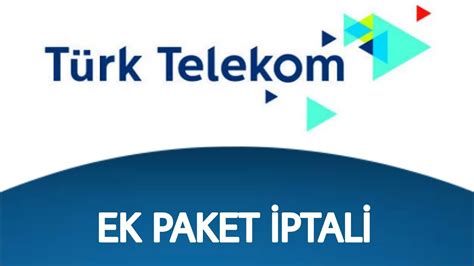 türk telekom paket iptal etmek